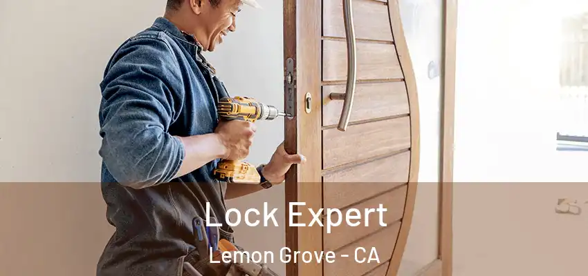  Lock Expert Lemon Grove - CA
